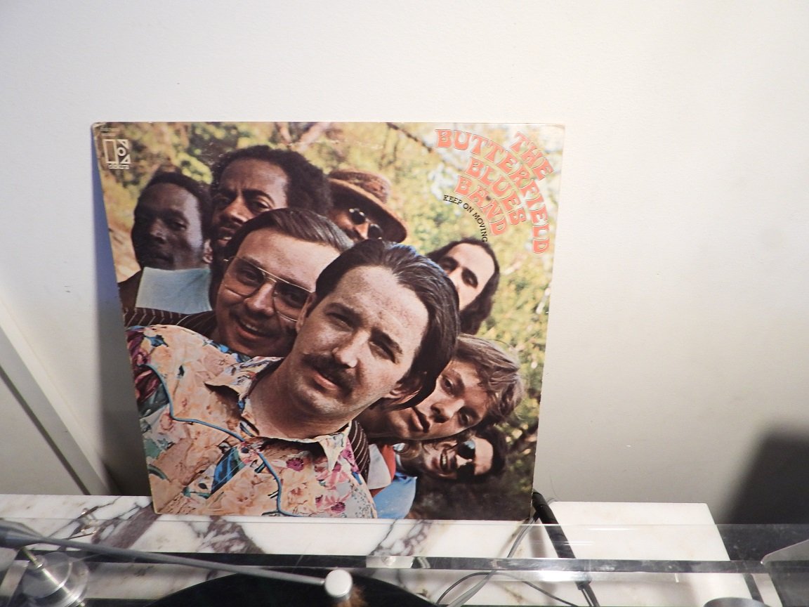Butterfield blues band Keep on moving.JPG